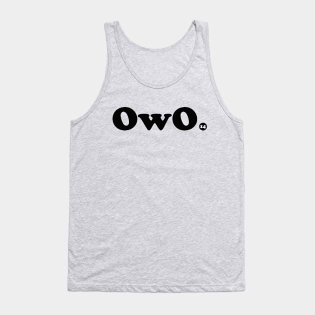 OwO 14 Tank Top by ulieja76